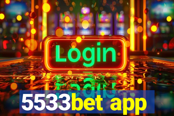 5533bet app